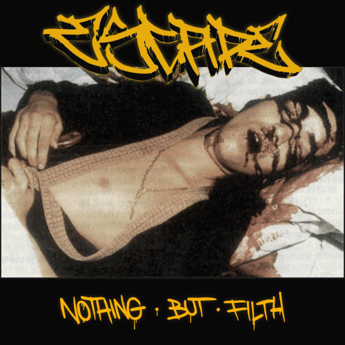 Escape (BEL) : Nothing But Filth